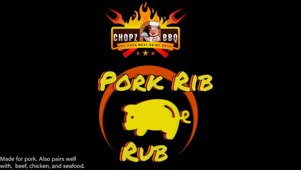 CHOPZ PORK RIB RUB (8OZ) ***NO MSG***